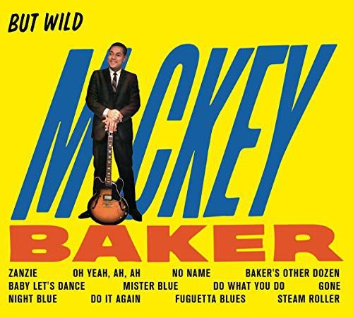 But Wild + Bossa Nova (+6 Bonus Tracks) Baker Mickey