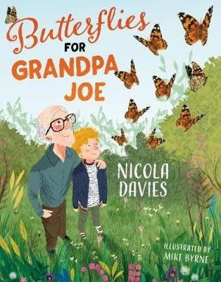 Butterflies for Grandpa Joe Davies Nicola