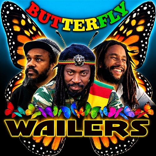 Butterfly Andrew Tosh, Bunny Wailer, Ky-Mani Marley