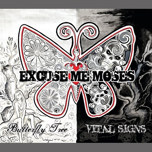 Butterfly Tree/ Vital Signs Excuse Me Moses