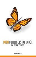 Butterflys im Bauch Dron