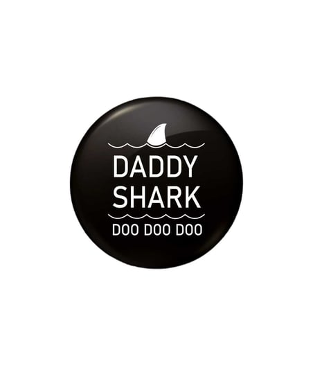 Button przypinka DADDY SHARK, kolor czarny, średnica 58mm Inna marka