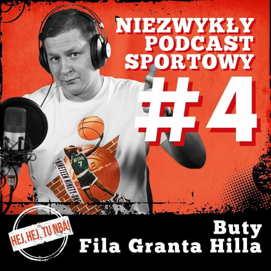 Buty Fila Granta Hilla E04 - Niezwykły podcast sportowy - podcast Tkacz Norbert, Gawędzki Tomasz