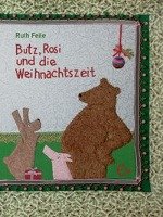 Butz, Rosi und die Weihnachtszeit Feile Ruth