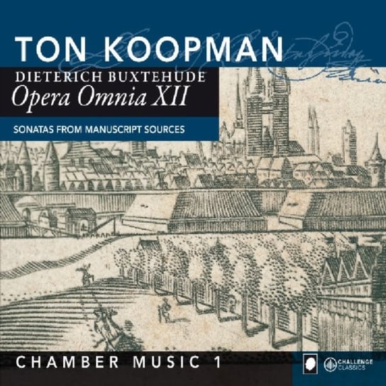 Buxtehude: Opera Omnia XII - Chamber Music. Volume 1 Various Artists
