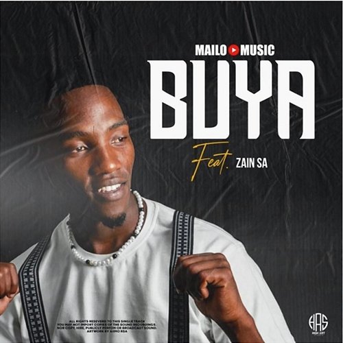 Buya Mailo Music feat. Zain SA