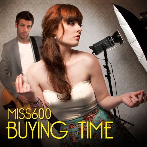 Buying Time Miss 600