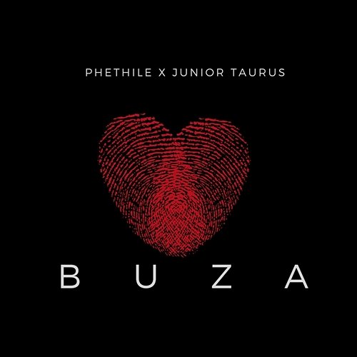 Buza Phethile feat. Junior Taurus
