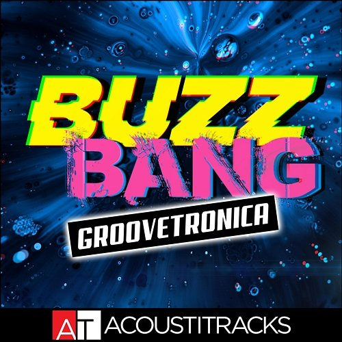 Buzz Bang Acoustitracks
