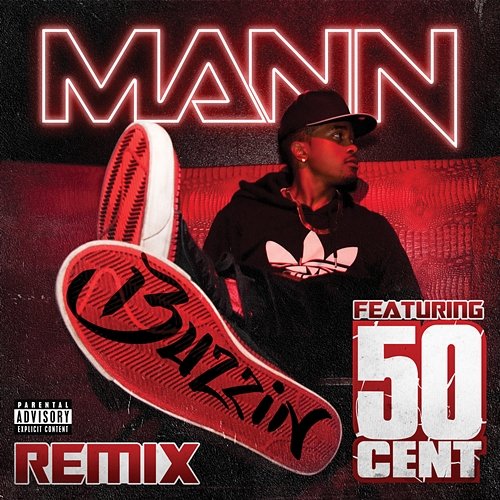 Buzzin Remix Mann feat. 50 Cent