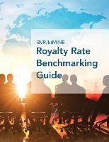 BVR/ktMINE Royalty Rate Benchmarking Guide Business Valuation Resources