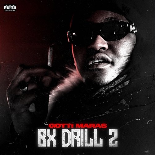 Bx Drill 2 Gotti Maras