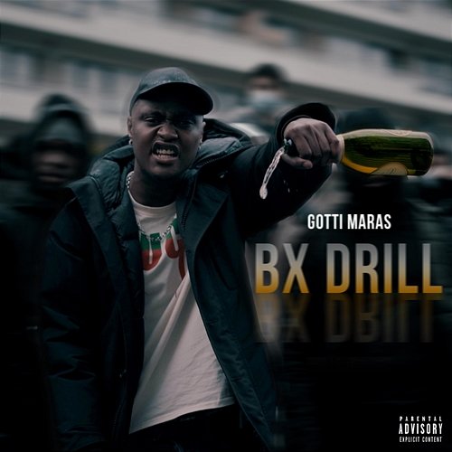 BX DRILL Gotti Maras