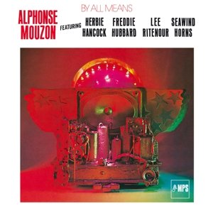 By All Means Mouzon Alphonse
