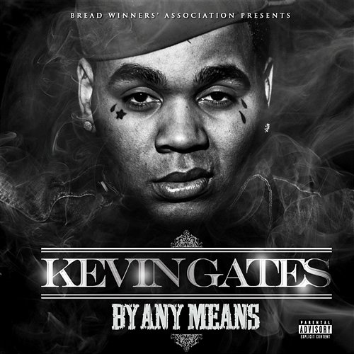 By Any Means Kevin Gates