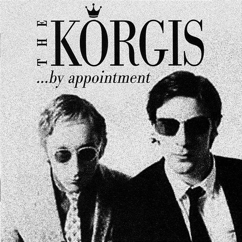 ...By Appointment The Korgis