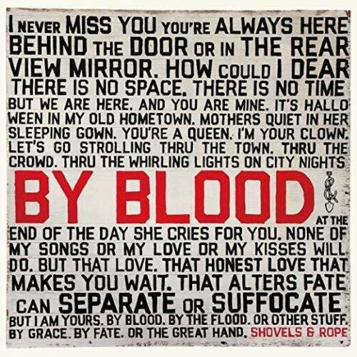 By Blood Shovels & Rope
