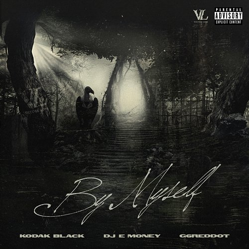 By Myself Kodak Black, Dj E Money, G6reddot