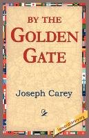 By the Golden Gate Carey Joseph