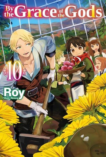 By the Grace of the Gods. Volume 10 Roy
