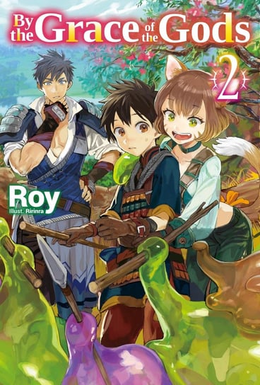 By the Grace of the Gods. Volume 2 Roy