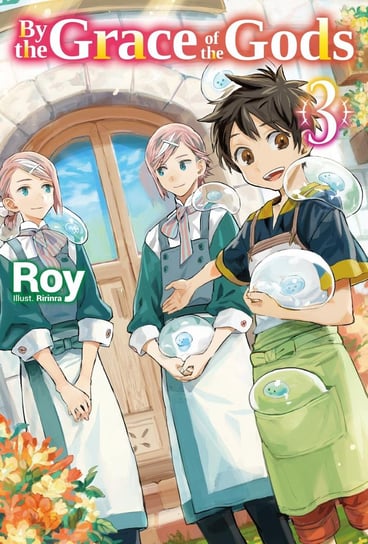 By the Grace of the Gods. Volume 3 Roy