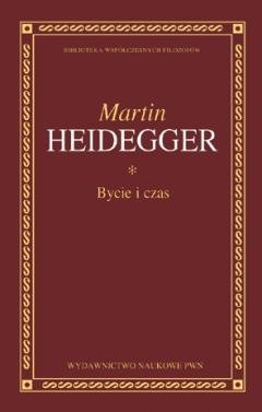 Bycie i Czas Heidegger Martin