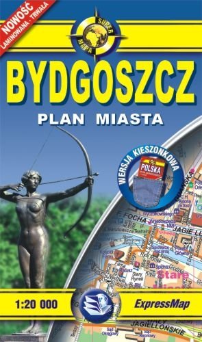Bydgoszcz. Plan miasta 1:20 000 Opracowanie zbiorowe