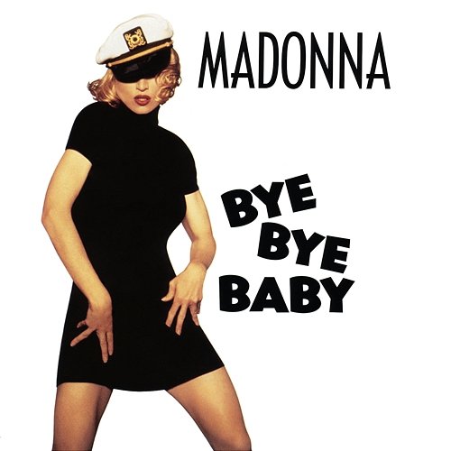 Bye Bye Baby Madonna