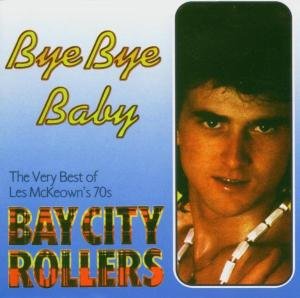 Bye Bye Baby Bay City Rollers