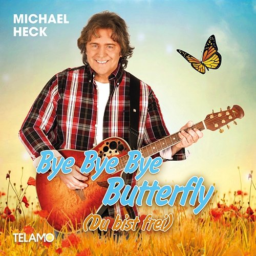 Bye Bye Bye Butterfly Michael Heck