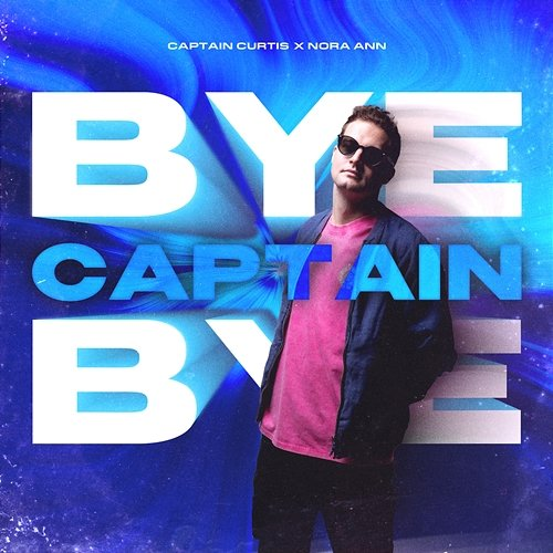 Bye Captain Bye Nora Ann, Captain Curtis