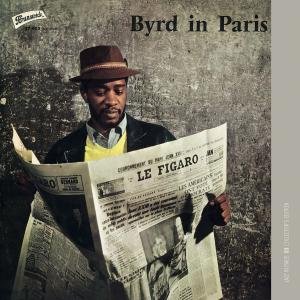 Byrd In Paris Byrd Donald