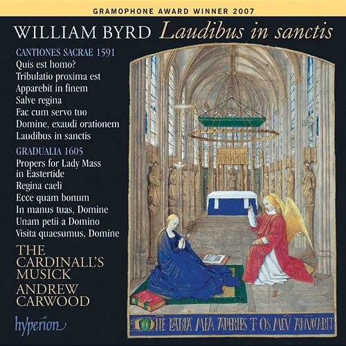 Byrd: Laudibus in sanctis & Other Sacred Music The Cardinall's Musick, Andrew Carwood