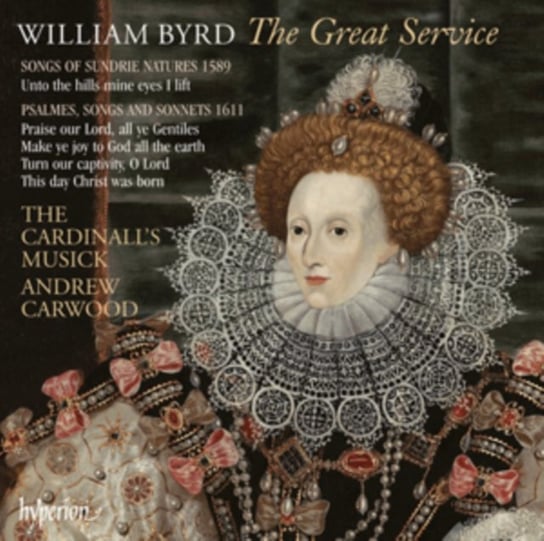 Byrd: The Great Service and other English music The Cardinall's Musick