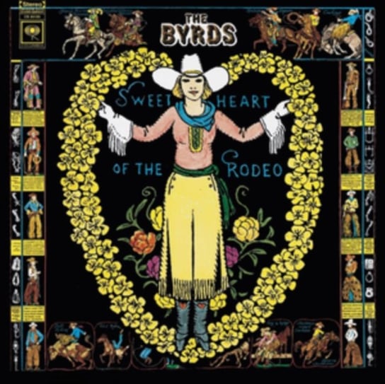 BYRDS SWEETHEART OF THE RODEO the Byrds