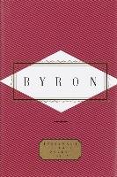 Byron: Poems Byron Gordon G., Byron Gordon Lord G., Byron George Gordon Lord, Byron George Gordon, Washington Peter