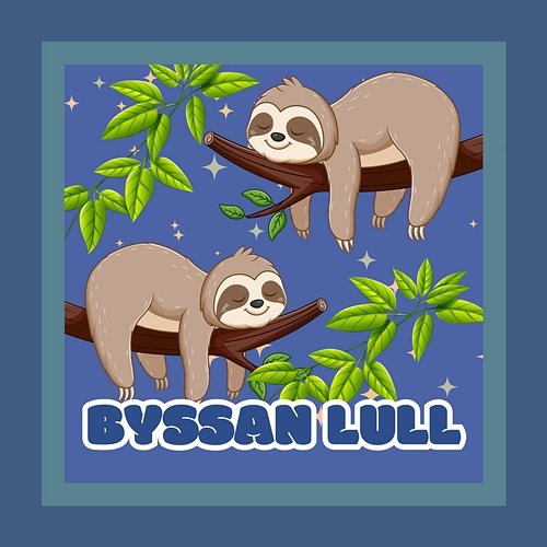Byssan lull Molly og Mi