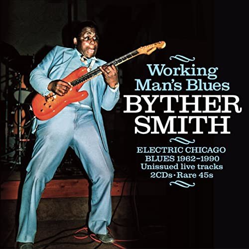 Byther Smith-Working Man's Blues Various Artists