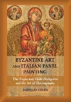 Byzantine Art and Italian Panel Painting Folda Jaroslav