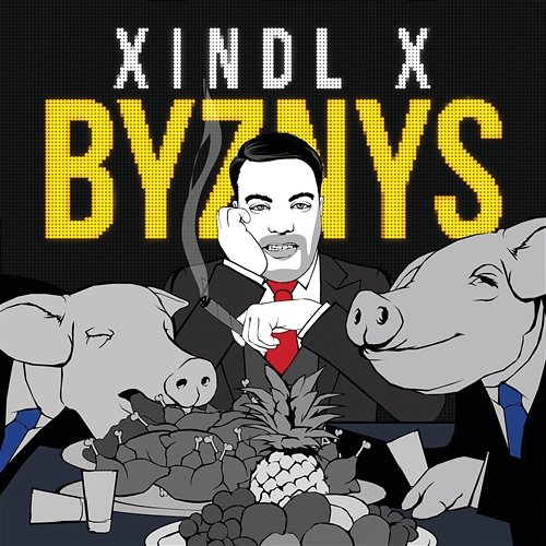 Byznys XINDL X