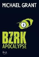 BZRK Apocalypse Grant Michael