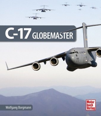 C-17 Globemaster Motorbuch Verlag