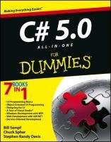 C# 5.0 All-in-One For Dummies Sempf Bill, Sphar Chuck, Davis Stephen R.