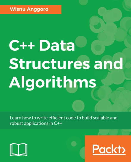 C++ Data Structures and Algorithms - ebook epub Anggoro Wisnu