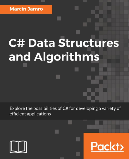 C# Data Structures and Algorithms - ebook epub Jamro Marcin