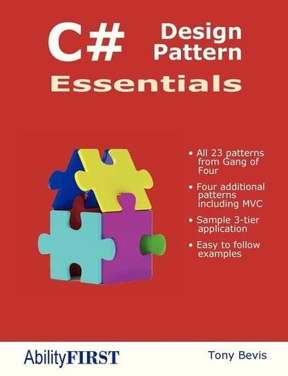 C# Design Pattern Essentials Bevis Tony