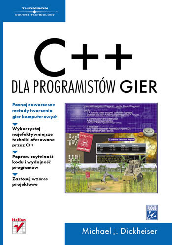 C++ dla programistów gier Dickheiser Michael J.
