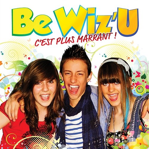 C'Est Plus Marrant Be Wiz'U
