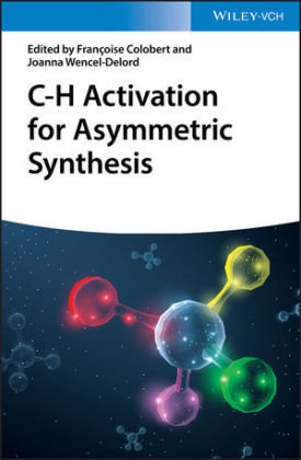 C-H Activation for Asymmetric Synthesis Colobert Francoise